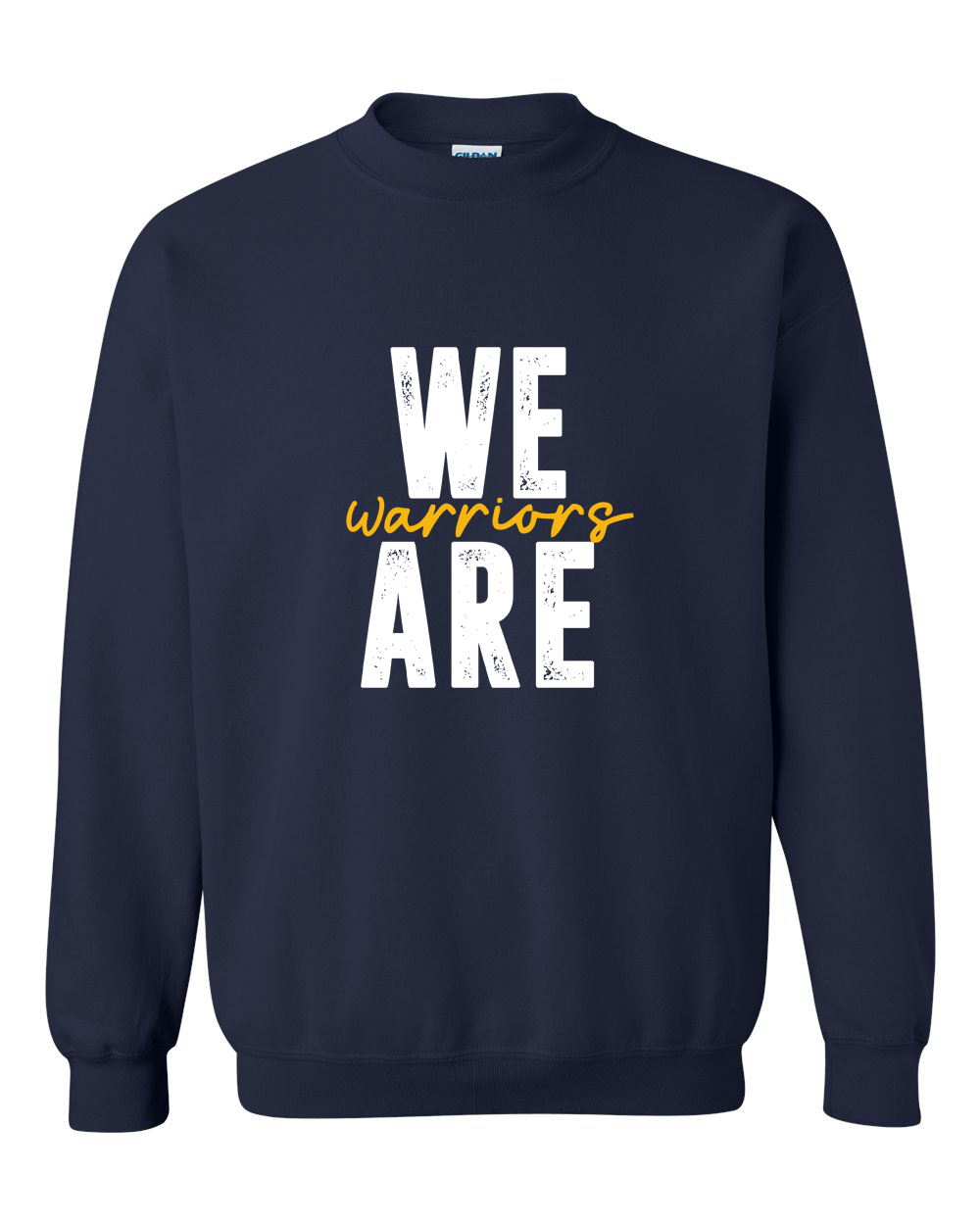 We Are Warriors Crewneck Sweatshirt | SHS Spirit Wear