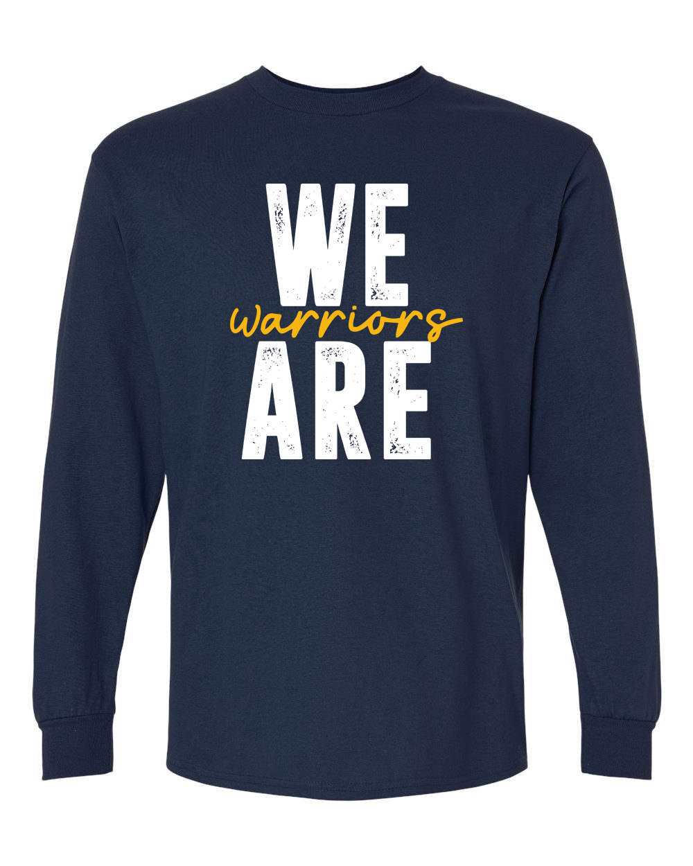 We Are Warriors Sterling Long Sleeve Shirt | SHS Spirit Wear