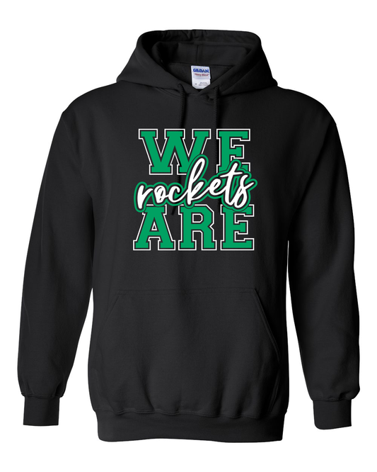 We Are Rockets Hoodie | RFHS Spirit Wear